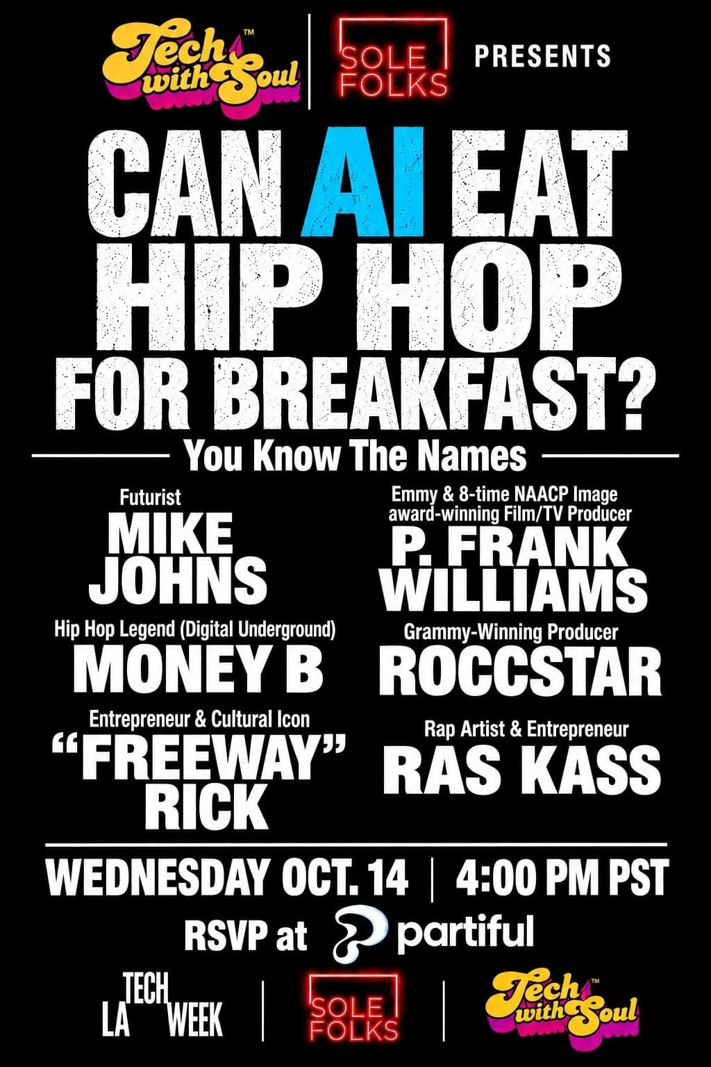 Can AI Eat Hip Hop for Breakfast? — Tech With Soul × Sole Folks, Wed Oct 14, 4 PM PST