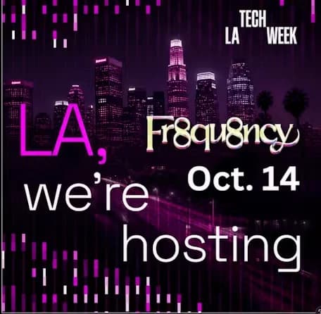 LA Tech Week 2026 Tech Media Mixer — Fr8qu8ncy × Rockstar Wireless, Wed Oct 14